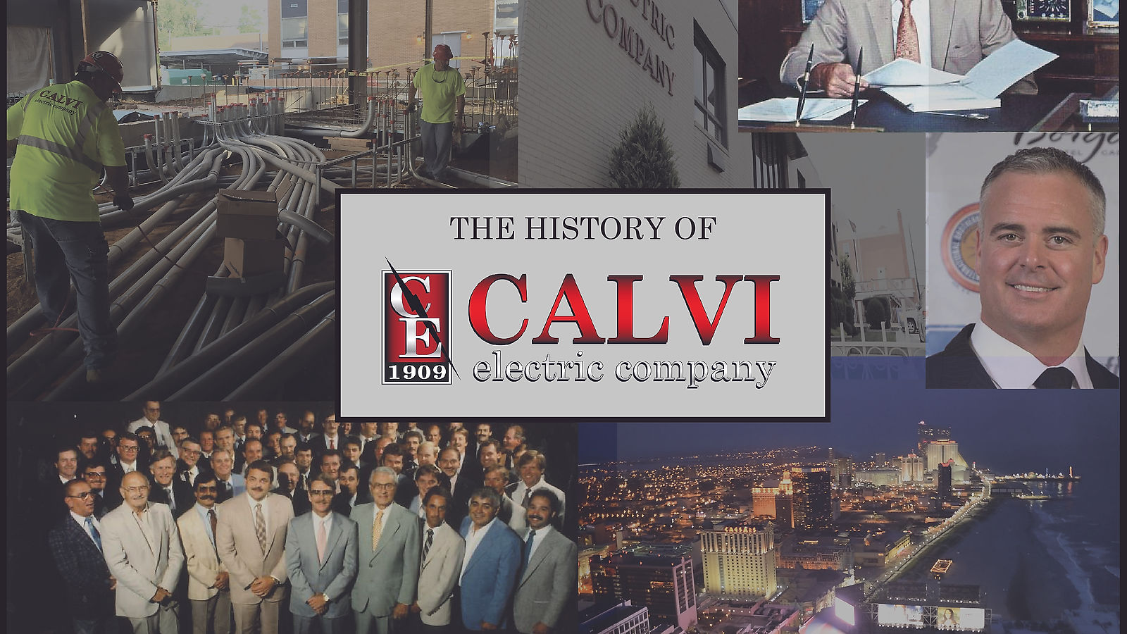 The History Of Calvi Electric Company